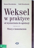 Weksel w praktyce od wystawienia do egzekucji