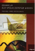 Edukacja dla społeczeństwa wiedzy