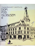 Dom pod globusem