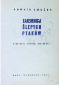 Tajemnica ślepych ptaków