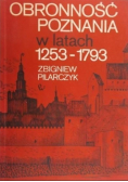 Obronność Poznania w latach 1253-1793