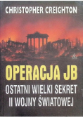 Operacja JB ostatni wielki sekret II wojny światowej