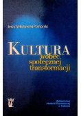 Kultura wobec społecznej transformacji