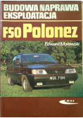 Budowa naprawa eksploatacja F50 Polonez