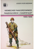 Barwa i broń  Tom 8 Niemieckie Pancerzownice Panzerschreck i Panzerfaust