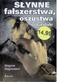 Słynne fałszerstwa, oszustwa i skandale