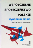 Współczesne społeczeństwo polskie dynamika zmian