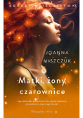 Matki, żony, czarownice