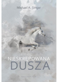 Nieskrępowana dusza
