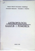Antropologia Kaszub i Pomorza