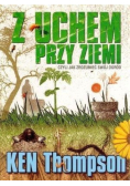 Z uchem przy ziemi czyli jak zrozumieć swój ogród