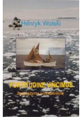 Fortitudine Vincimus. Zwyciężymy wytrwałością