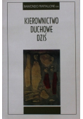 Kierownictwo duchowe dziś