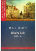Dzieje inteligencji Polskiej do roku 1918 Błędne koło 1832-1864