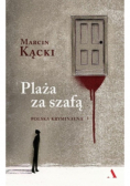 Plaża za szafą. Polska kryminalna