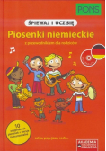 Śpiewaj i ucz się Piosenki niemieckie z przewodnikiem dla rodziców