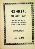 Proroctwo królowej Saby. Trzy księgi