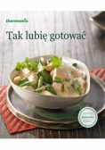 Tak lubię gotować
