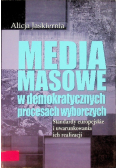 Media masowe w demokratycznych procesach wyborczych