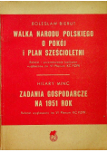 Walka narodu polskiego o pokój i plan sześcioletni