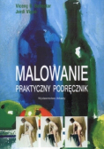 Malowanie Praktyczny podręcznik