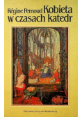 Kobieta w czasach katedr