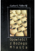 Opowieści z Bożego Miasta