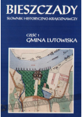 Bieszczady Słownik Historyczno Krajoznawczy Część 1