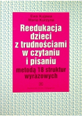 Reedukacja dzieci z trudnościami w czytaniu i pisaniu