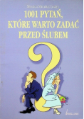 1001 pytań które warto zadać przed ślubem
