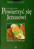Powierzyć się Jezusowi