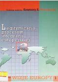 Legitymizacja procesów integracji europejskiej