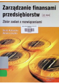 Zarządzanie finansami przedsiębiorstw Zbiór zadań z rozwiązaniami