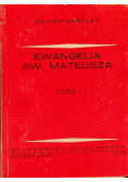 Ewangelia Św. Mateusza Tom I