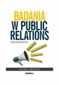 Badania w public relations Wprowadzenie