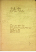 Zaburzenia psychoruchowego rozwoju dziecka
