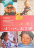 Dziecko  od 1 roku do 3 lat