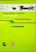 Ms project  Kurs podstawowy