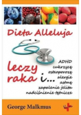 Dieta Alleluja leczy raka