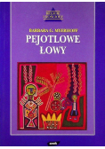 Pejotlowe łowy