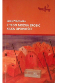 Z tego można zrobić kilka opowieści