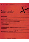 Podpory mostów wybrane zagadnienia