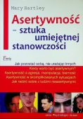 Asertywność sztuka umiejętnej stanowczości