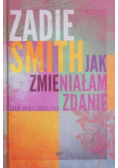 Jak zmieniałam zdanie