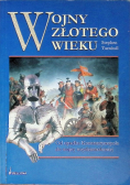 Wojny złotego wieku Od upadku Konstantynopola do wojny trzydziestoletniej