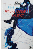Amerykańskie smutki