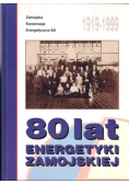 80 lat energetyki zamojskiej