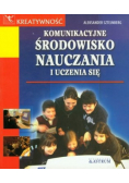 Komunikacyjne środowisko nauczania i uczenia się