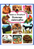 Świat w obrazkach  domowe zwierzątka