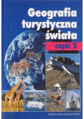 Geografia turystyczna świata Część II